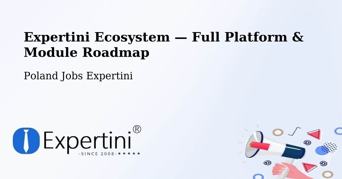 Expertini Ecosystem — Full Platform & Module Roadmap – Mieścisko