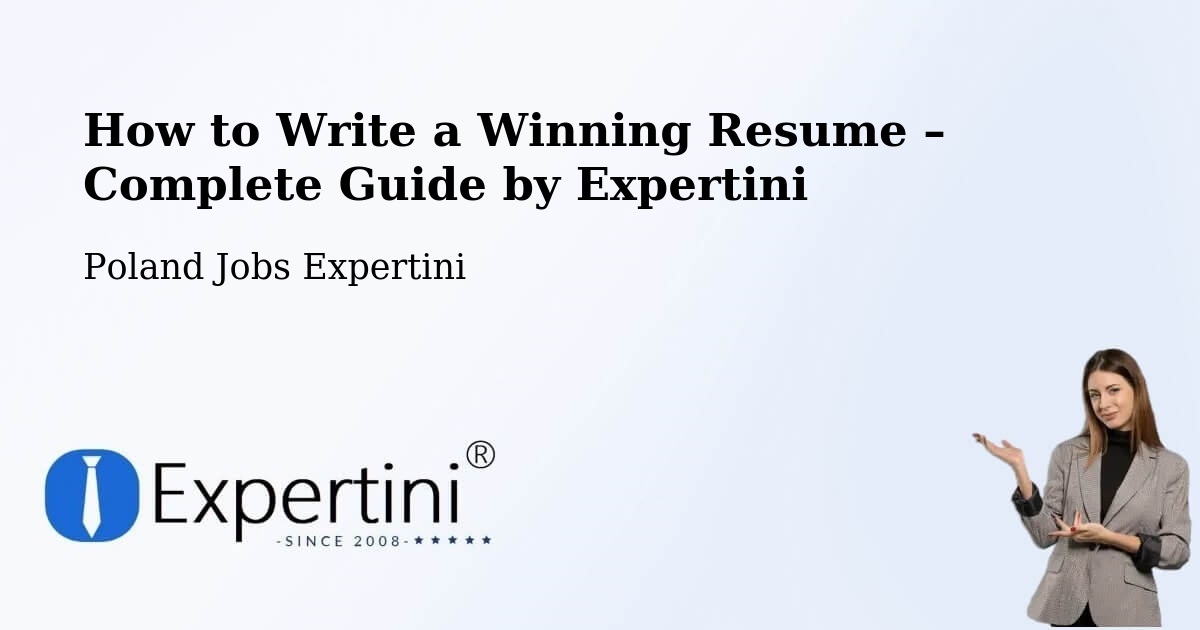 Resume Writing Guide for Job Seekers – Mieścisko - Mieścisko, Poland Jobs Expertini