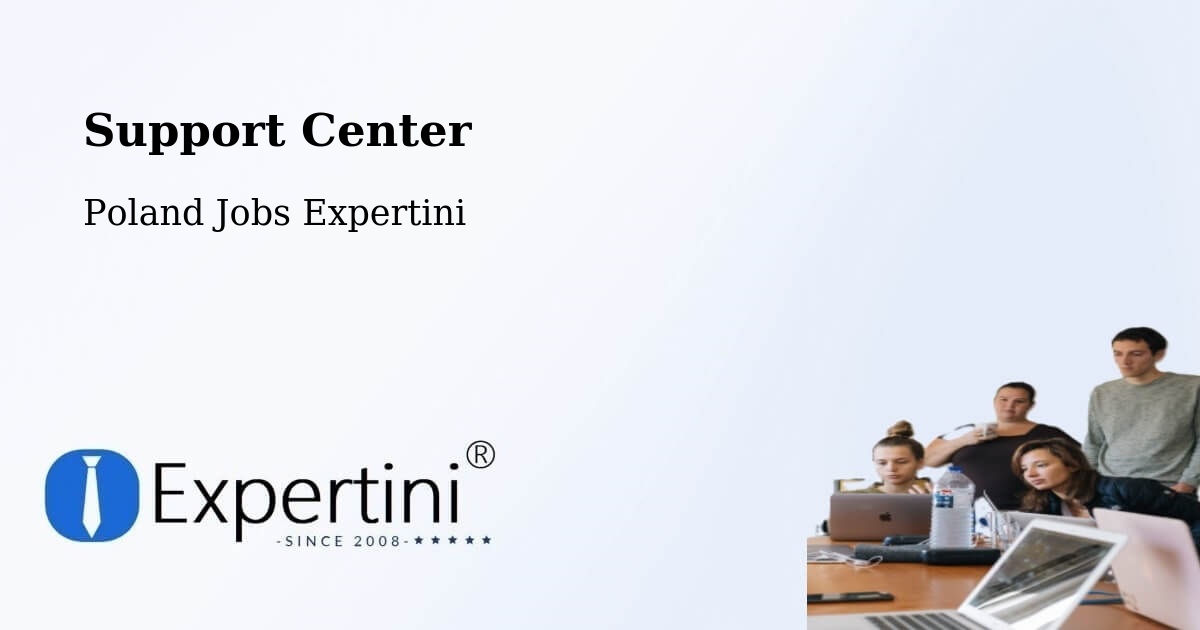 Support Services – Mieścisko - Poland Jobs Expertini